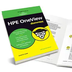 Ebook: HPE OneView for Dummies: Transform your HPE servers, storage, and networking into software-defined infrastructure