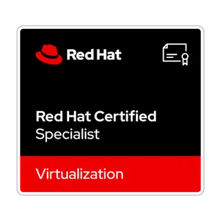 Red Hat® Certified Specialist in Virtualization